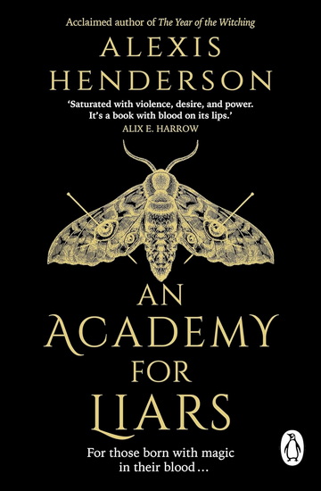ACADEMY FOR LIARS, AN - ALEXIS HENDERSON