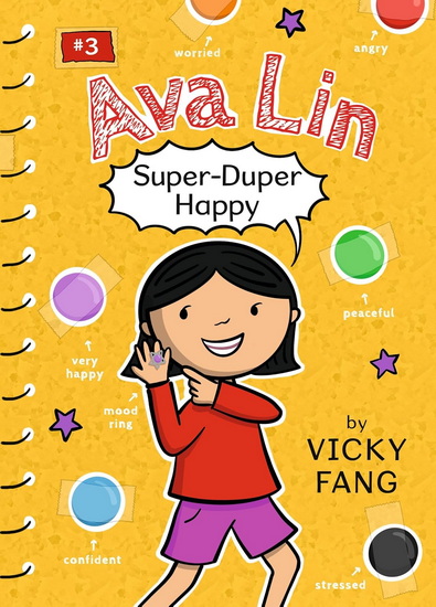 AVA LIN, SUPER-DUPER HAPPY - VICKY FANG