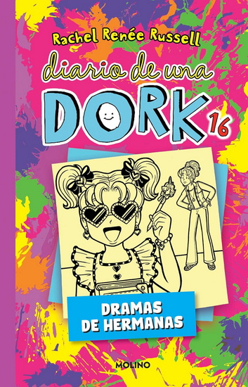 DIARIO DE UNA DORK 16 - RACHEL RENÉE RUSSELL