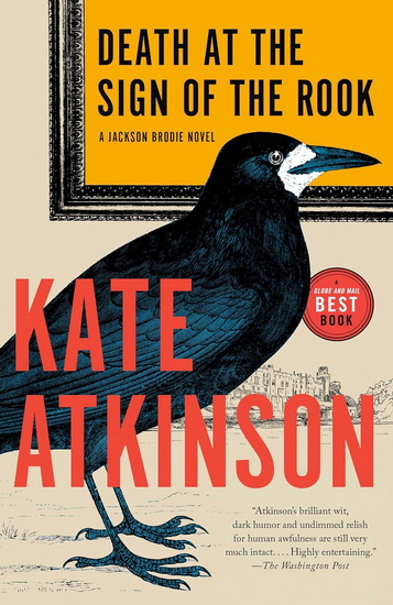 DEATH AT THE SIGN OF THE ROOK: A Jackson Brodie Novel - KATE ATKINSON