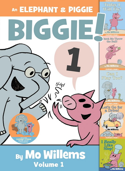 ELEPHANT & PIGGIE BIGGIE! - MO WILLEMS