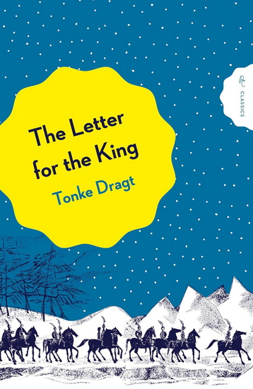 THE LETTER FOR THE KING - TONKE DRAGT