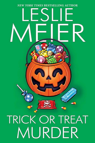 TRICK OR TREAT MURDER - LESLIE MEIER