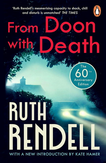 FROM DOON WITH DEATH: (A Wexford Case) - RUTH RENDELL