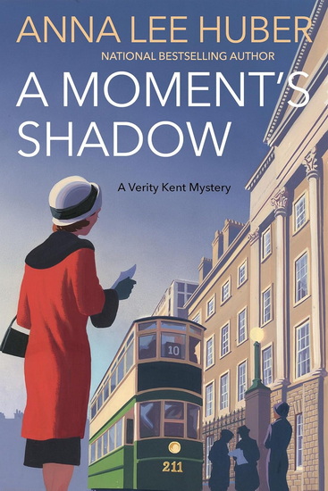MOMENT&#39;S SHADOW - ANNA LEE HUBER