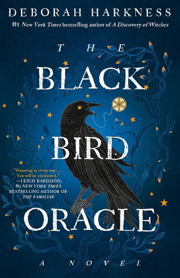 THE BLACK BIRD ORACLE - DEBORAH HARKNESS