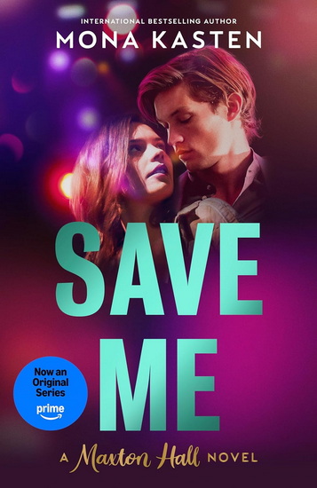 SAVE ME #01 - MONA KASTEN