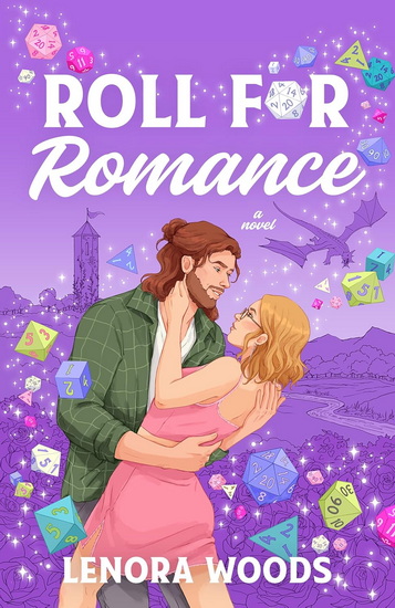 ROLL FOR ROMANCE - LENORA WOODS