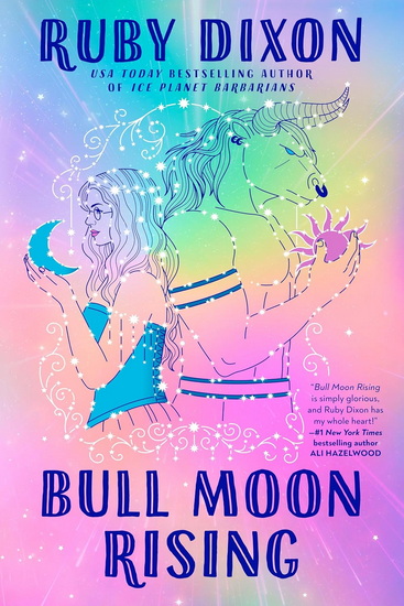 BULL MOON RISING - RUBY DIXON