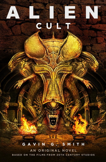 ALIEN: CULT - GAVIN G SMITH