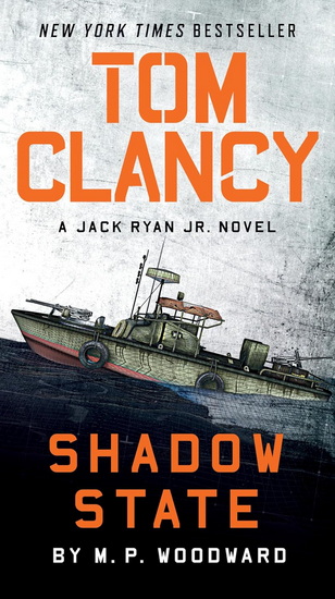 TOM CLANCY SHADOW STATE - M P WOODWARD