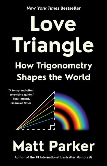 LOVE TRIANGLE: How Trigonometry Shapes the World - COLLECTIF