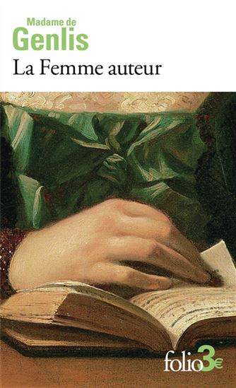 La Femme auteur N. éd. - MADAME DE GENLIS