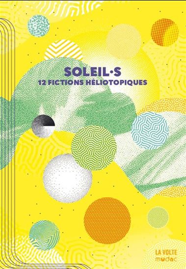 Soleils : 12 récits héliotopiques - COLLECTIF