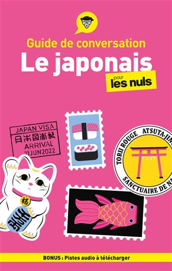 Le Japonais pour les nuls 6e éd. - ERIKO SATO