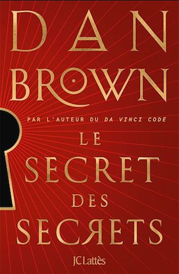 Le secret des secrets - DAN BROWN