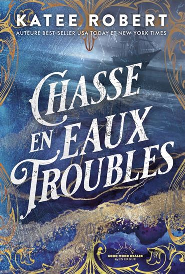 Chasse en eaux troubles - KATEE ROBERT