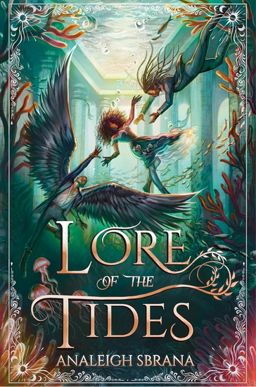 Lore of the Tides - ANALEIGH SBRANA