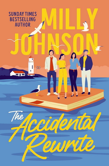 The Accidental Rewrite - MILLY JOHNSON