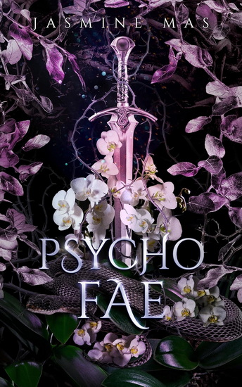Psycho Fae - JASMINE MAS