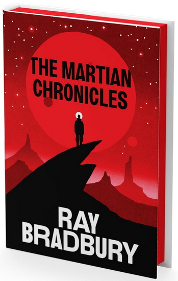 The Martian Chronicles Deluxe Collector's Edition - RAY BRADBURY