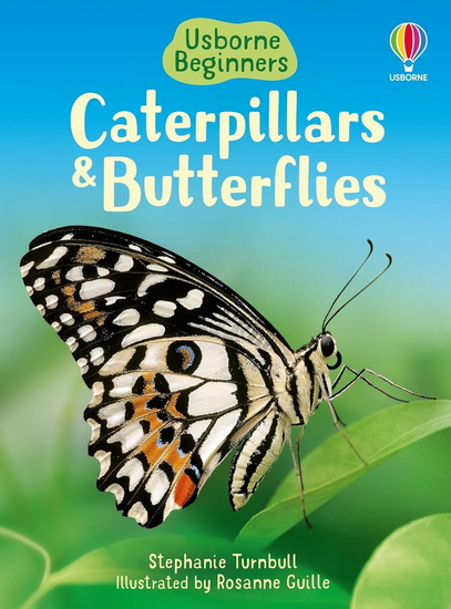 Caterpillars and Butterflies - STEPHANIE TURNBULL - UWE MAYER