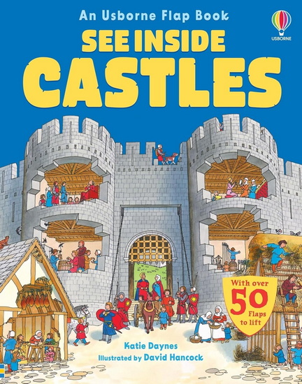 SEE INSIDE CASTLES - KATIE DAYNES