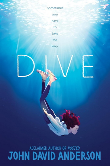 Dive - JOHN DAVID ANDERSON