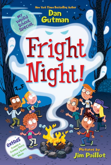 My Weird School Special: Fright Night! - DAN GUTMAN - JIM PAILLOT