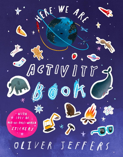 Here We Are Activity Book - OLIVER JEFFERS