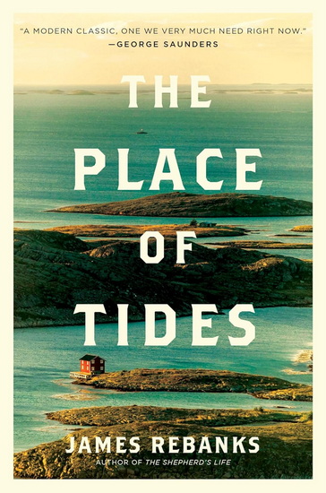 The Place of Tides - JAMES REBANKS