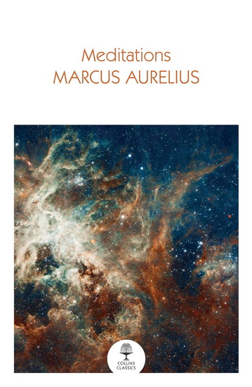 Meditations (Collins Classics) - MARCUS AURELIUS
