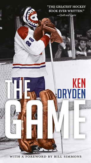 The Game: 30th Anniversary Edition - KEN DRYDEN