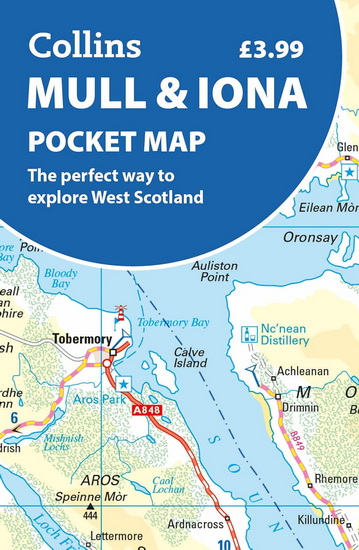 Mull and Iona Pocket Map: The perfect way to explore Mull and Iona - COLLECTIF