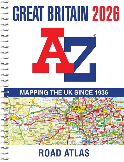 Great Britain A-Z Road Atlas 2026 (A4 Spiral) - COLLECTIF