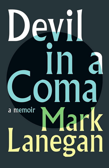 Devil in a Coma - MARK LANEGAN