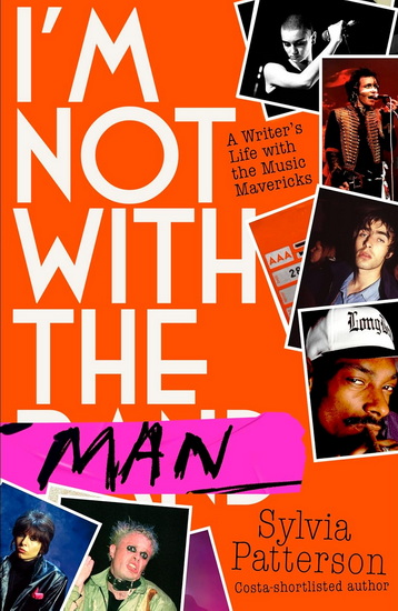 I'm Not With The Man - SYLVIA PATTERSON