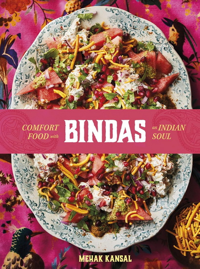 Bindas: Comfort food with an Indian soul - MEHAK KANSAL