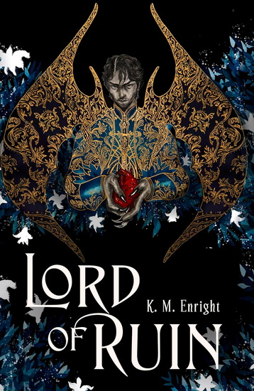Lord of Ruin - K M ENRIGHT