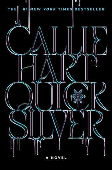 Quicksilver (Deluxe Limited Edition) - CALLIE HART
