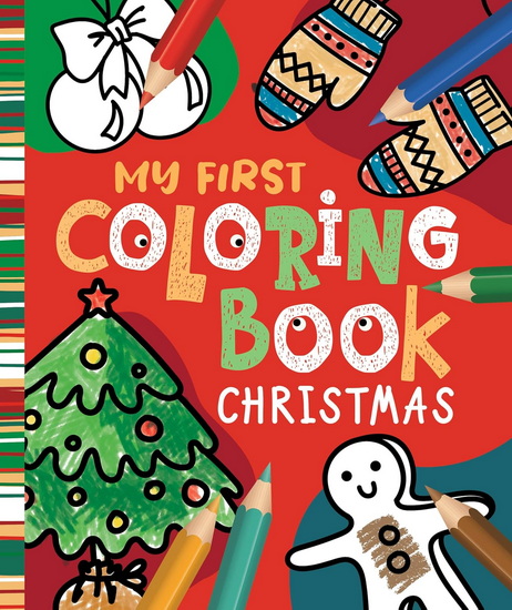 My First Coloring Book: Christmas - COLLECTIF