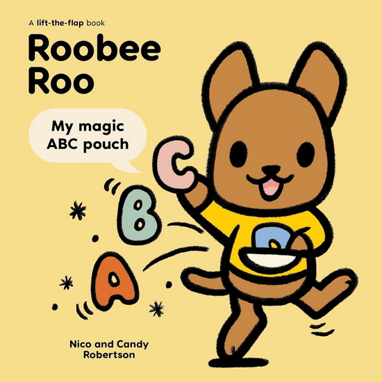 Roobee Roo: My Magic ABC Pouch - CANDY ROBERTSON - NICO ROBERTSON