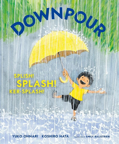 Downpour : Splish Splash Ker - Splash - YUKO OHNARI - KOSHIRO HATA