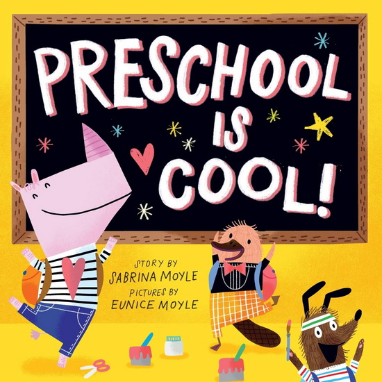 Preschool Is Cool ( A Hello!Lucky Book ) - SABRINA MOYLE