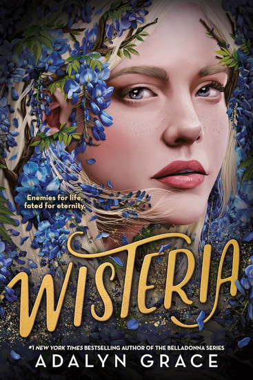 Wisteria #03 - ADALYN GRACE