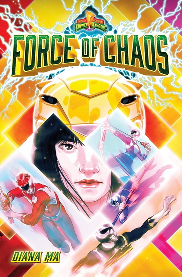 Force of Chaos ( Mighty Morphin Power Rangers Book 1 ) : A Novel - DIANA MA