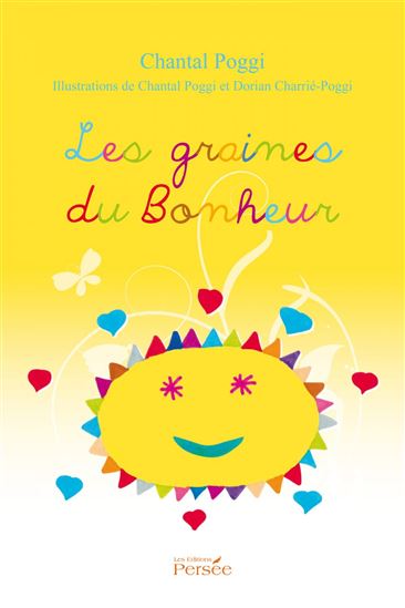Les graines du Bonheur - CHANTAL POGGI