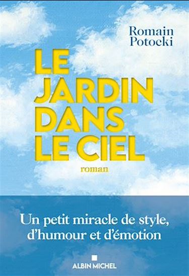 Le Jardin dans le ciel - ROMAIN POTOCKI