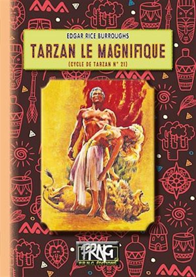 Tarzan le Magnifique (cycle de Tarzan n° 21) - EDGAR RICE BURROUGHS