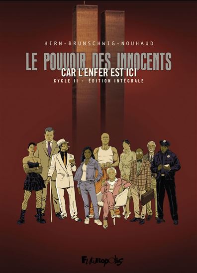 Le pouvoir des innocents, cycle II - LAURENT HIRN & AL